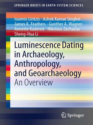 cover image of Luminescence Dating in Archaeology, Anthropology, and Geoarchaeology